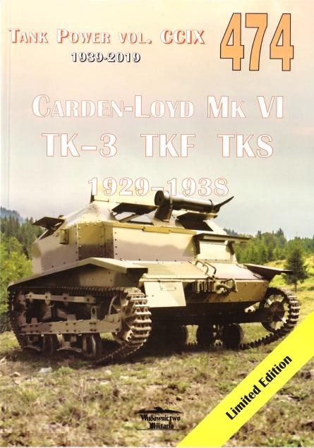 Tank Power vol. CCIX 474 Carden-Loyd Mk VI TK-3 TK