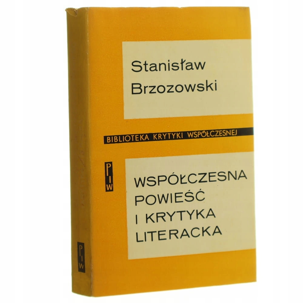 Współczesna powieść i krytyka literacka Stanisław Brzozowski [Biblioteka Kr