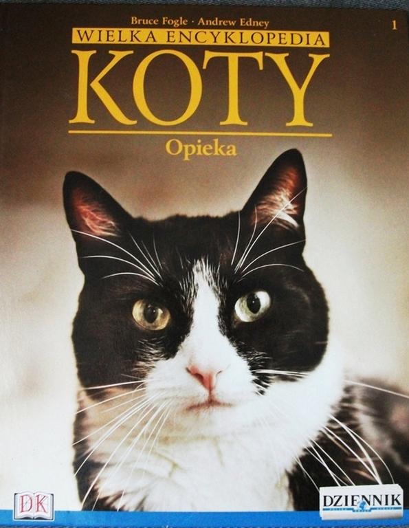 Wielka encyklopedia - kot, opieka- NOWA
