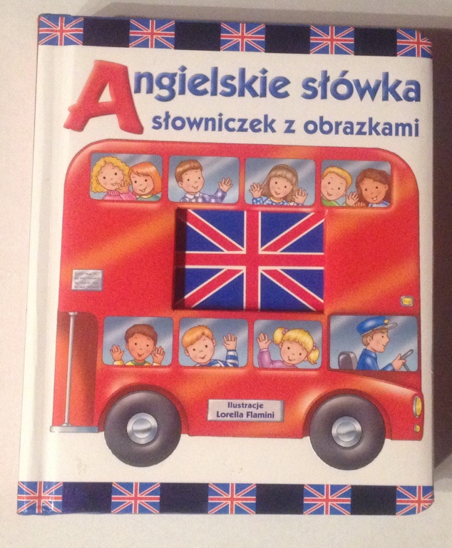 Angielskie słówka - słowniczek z obrazkami.