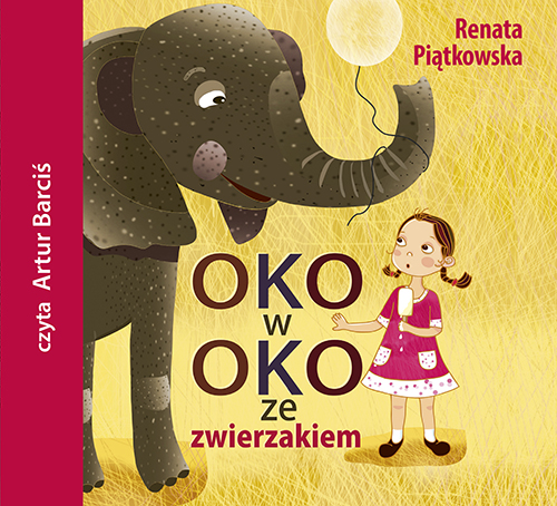 Oko w oko ze zwierzakiem (książka audio)