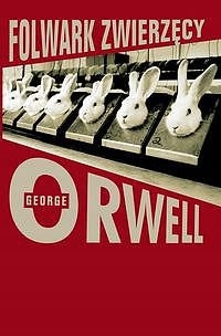 Folwark zwierzęcy George Orwell