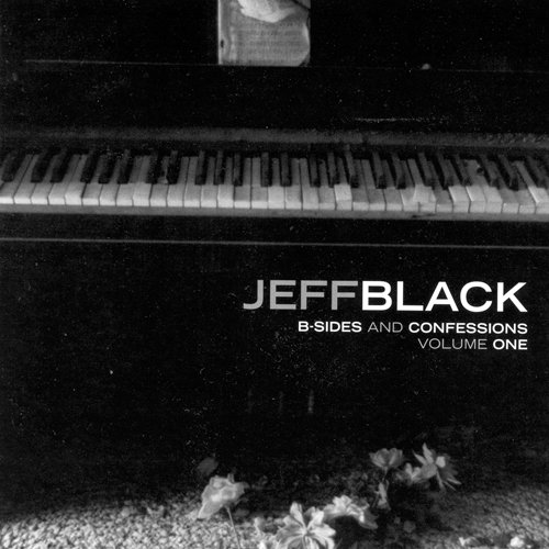 CD Black, Jeff - B-Sides And Confessions Volume On