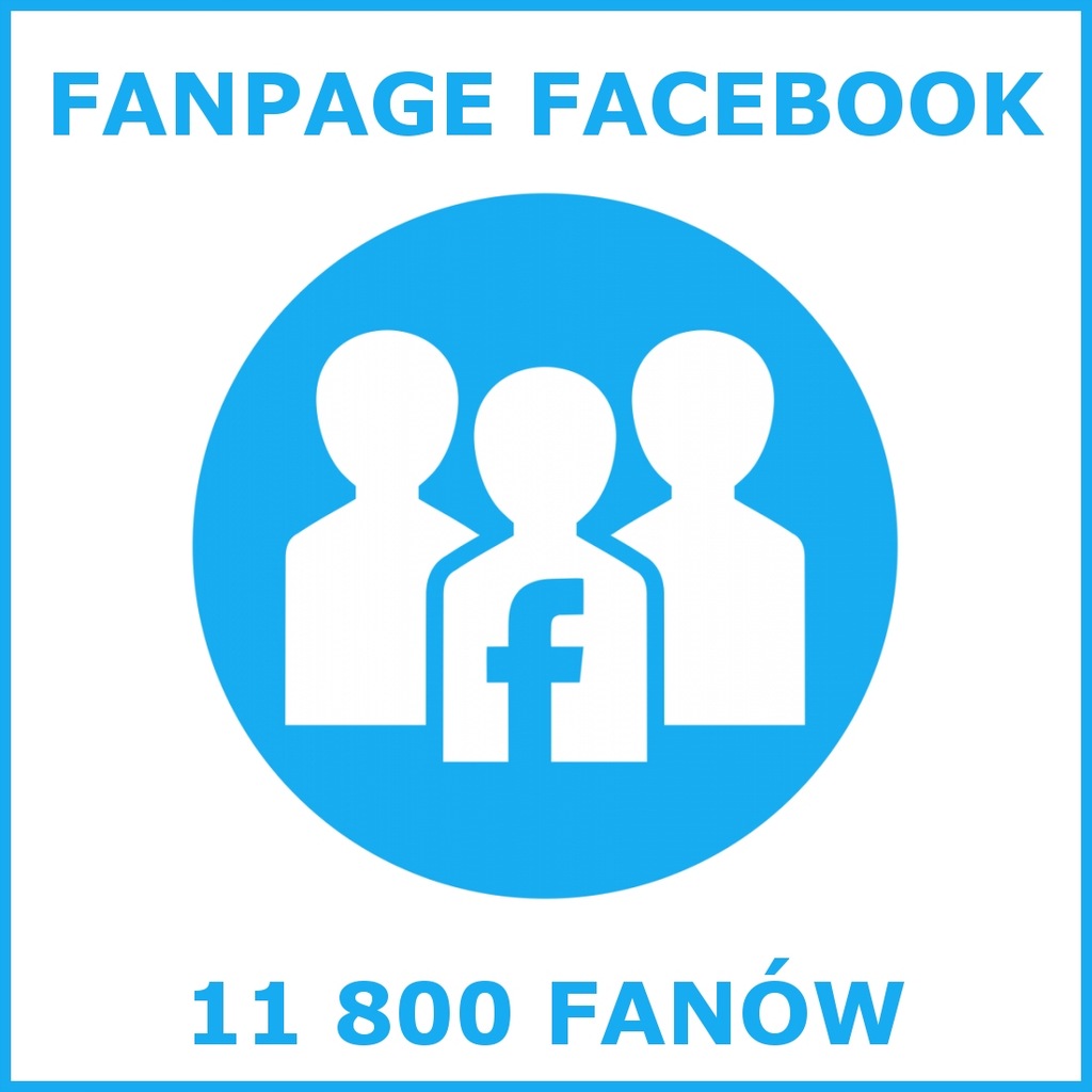 Sprzedam Fanpage Facebook ok. 11 800 fanów