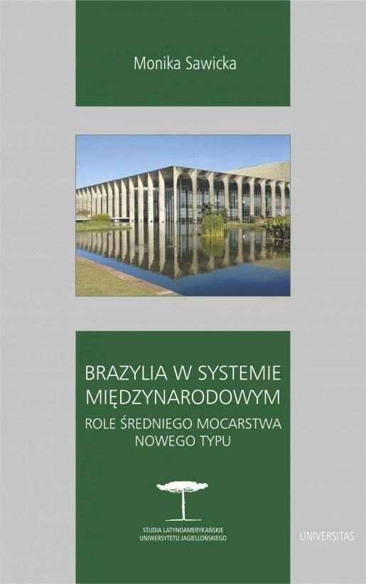 BRAZYLIA W SYSTEMIE MIĘDZYNARODOWYM