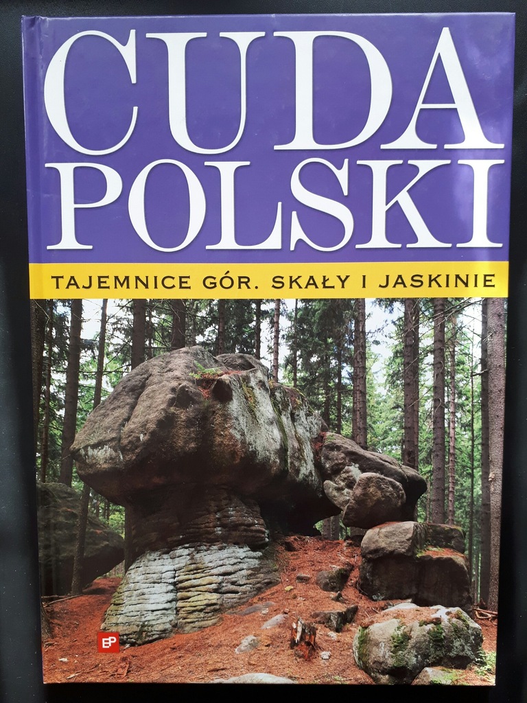 Cuda Polski Tajemnice gór. Skały i jaskinie
