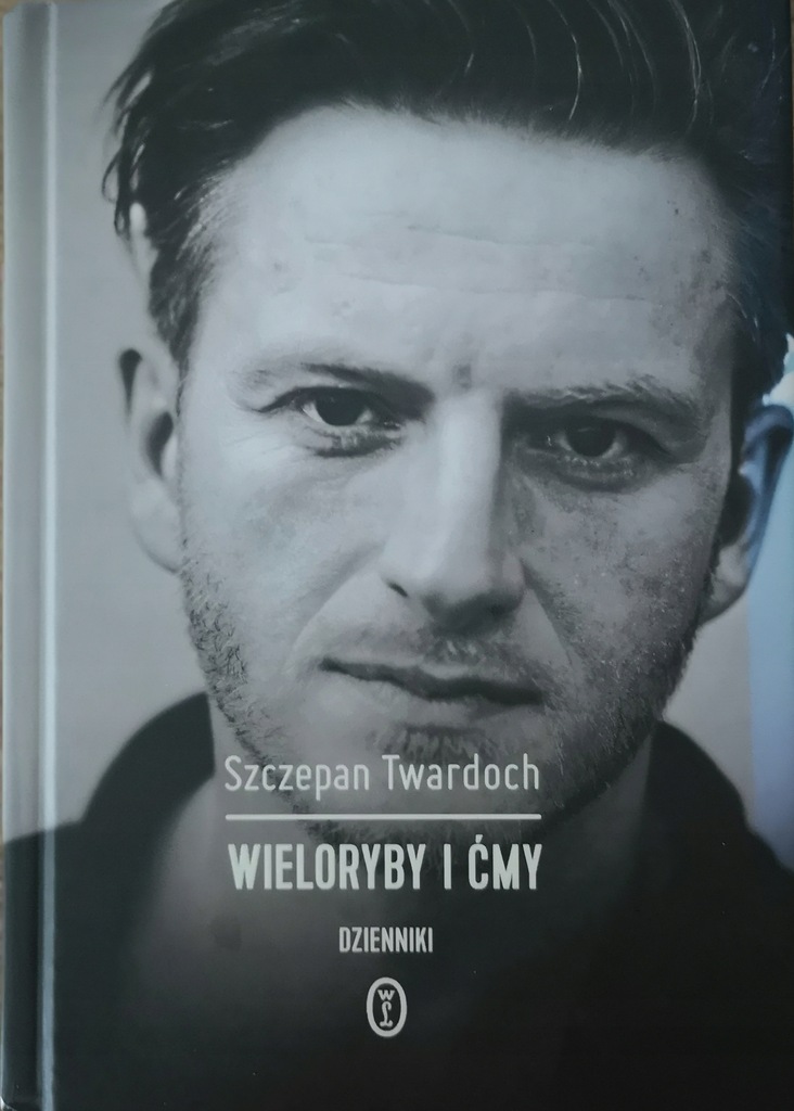 Szczepan Twardoch Wieloryby i Ćmy Autograf !!! 12990520024