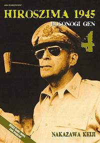 Hiroszima 1945 tom 4 Bosonogi Gen, WANEKO