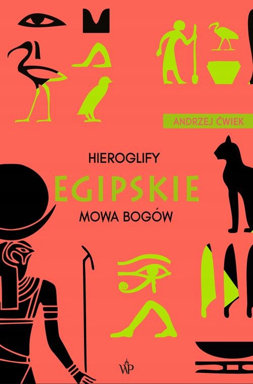 HIEROGLIFY EGIPSKIE ANDRZEJ ĆWIEK EBOOK