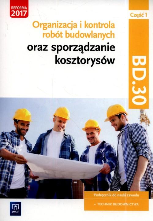 Organizacja i kontrola robót budowlanych oraz sporządzanie kosztorysów BD.3
