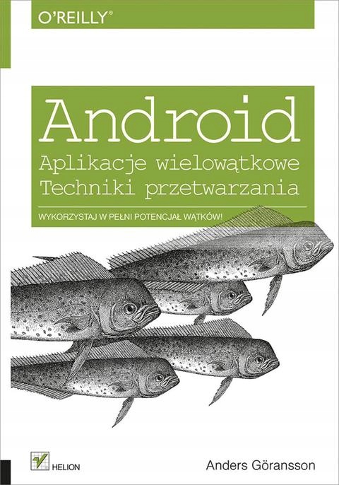 Android. Aplikacje wielow?tkowe. Techniki przetwar