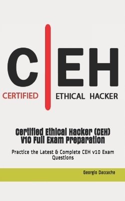 Certified Ethical Hacker (CEH) V10 Full Exam Prepa