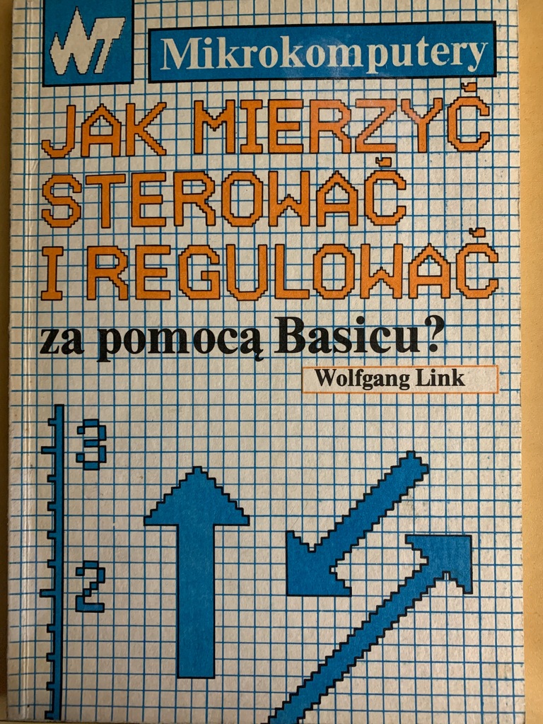 Jak mierzyć sterować i regulować za pomocą Basicu