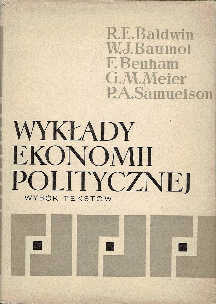 Wykład ekonomii politycznej Baldwin Baumol Benham