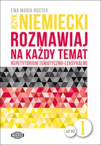 Język niemiecki Rozmawiaj na każdy temat 1 Rostek