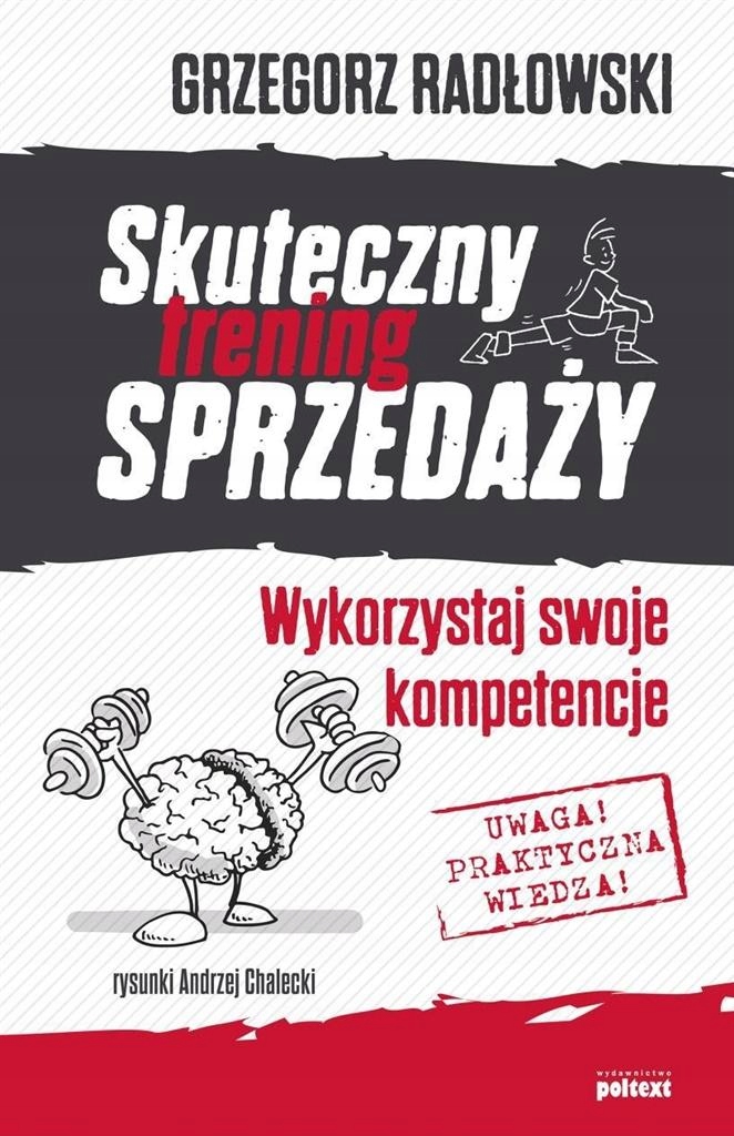 Skuteczny trening sprzedaży. Wykorzystaj swoje..