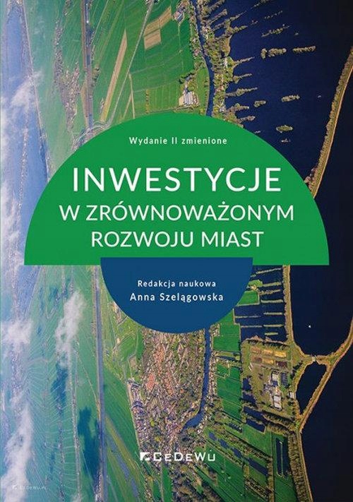 INWESTYCJE W ZRÓWNOWAŻONYM ROZWOJU MIAST