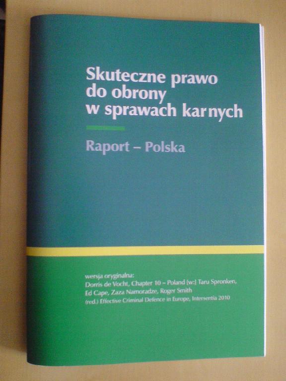 Skuteczne prawo do obrony w sprawach karnych