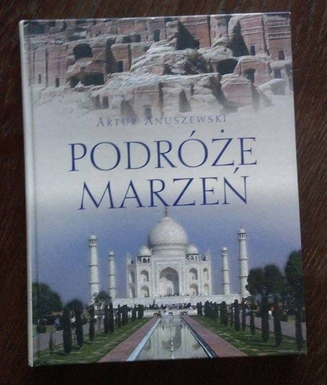 Podróże Marzeń książka album podróżniczy