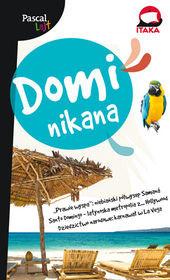 Dominikana Pascal Lajt.Przewodnik