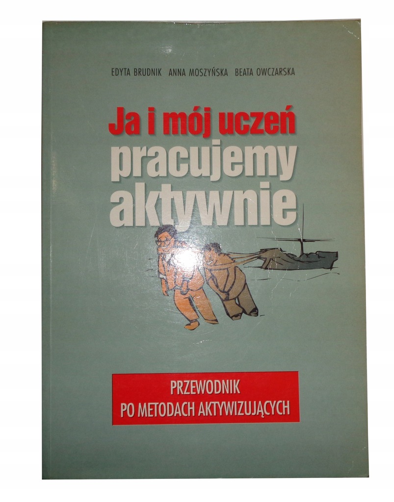 Ja I Moj Uczen Pracujemy Aktywnie 8703388267 Oficjalne Archiwum Allegro