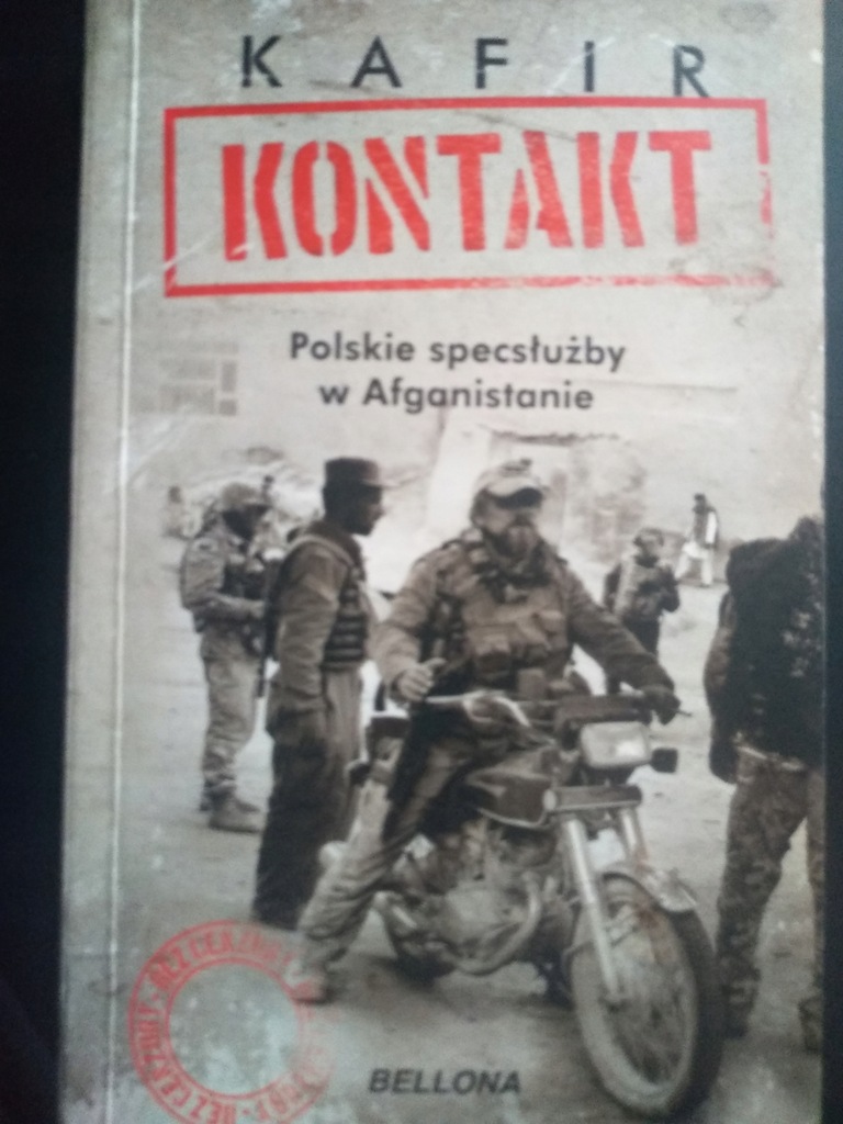 Kontakt. Polskie specsłużby w Afganistanie. Kafir