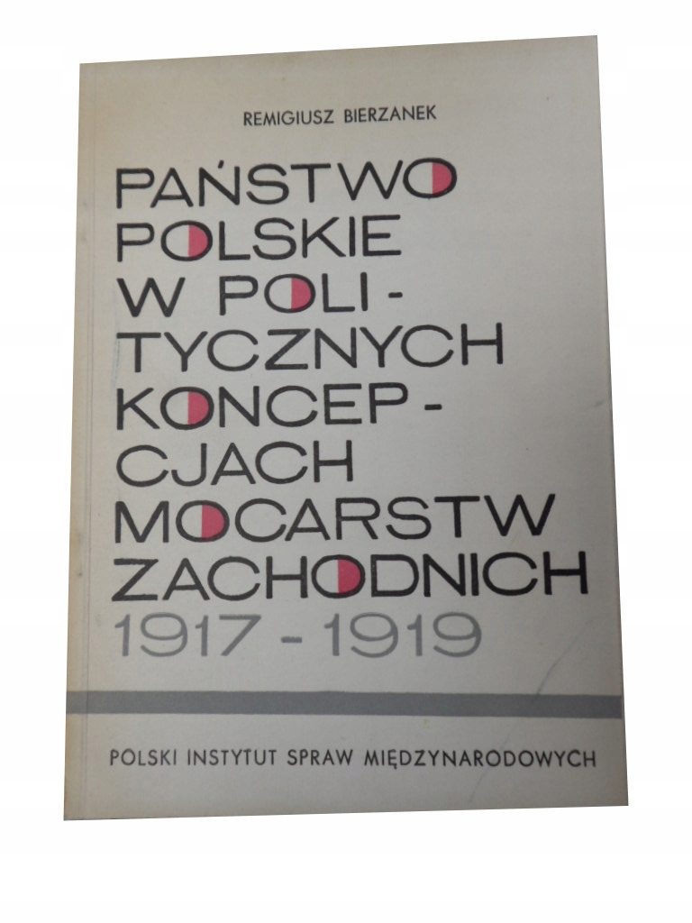 Państwo polskie w politycznych koncepcjach