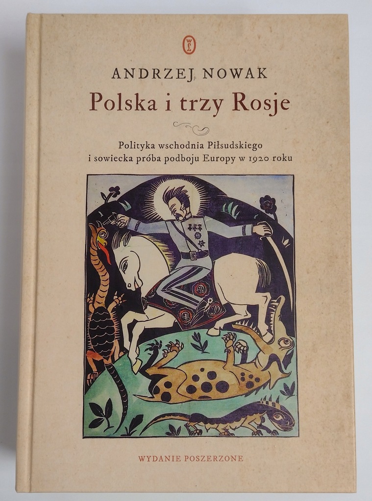 POLSKA I TRZY ROSJE Andrzej Nowak