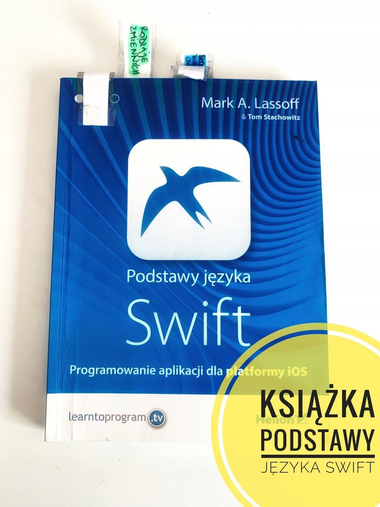 PODSTAWY JĘZYKA SWIFT PLATFORMA IOS LASSOFF BDB+