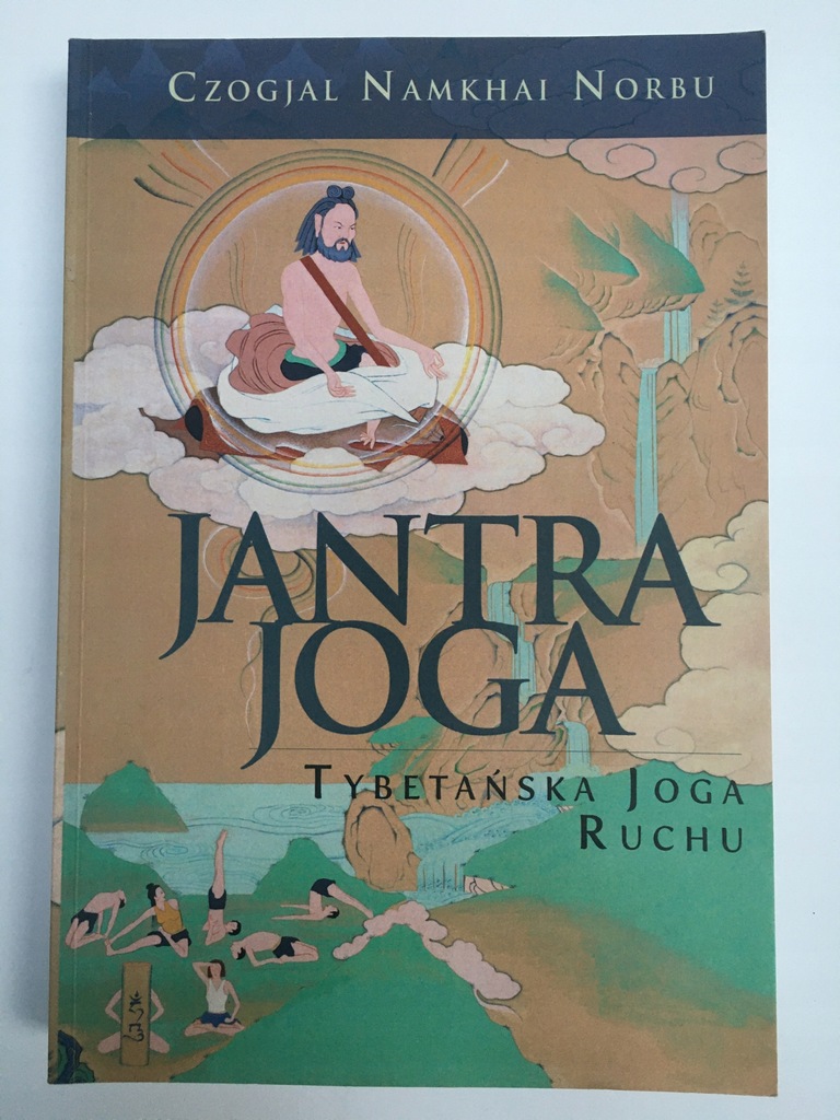 JANTRA JOGA TYBETAŃSKA JOGA RUCHU NORBU