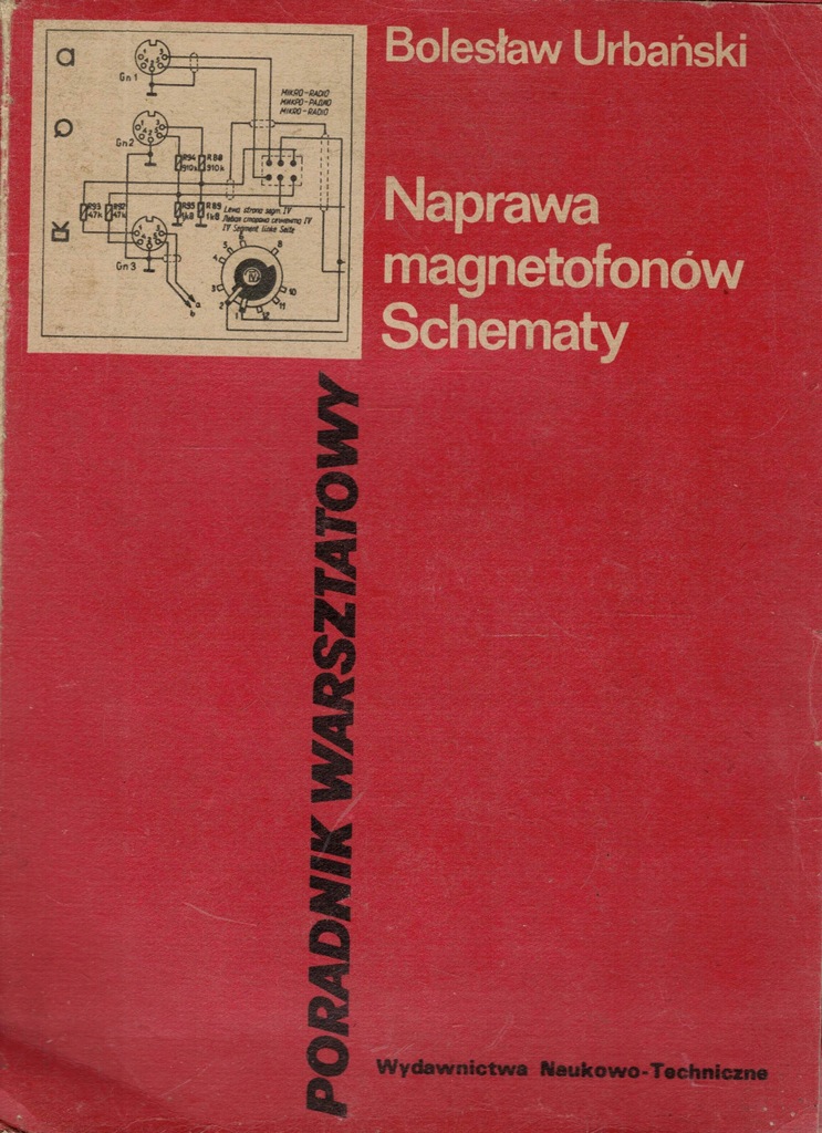 Naprawa magnetofonów schematy B Urbański