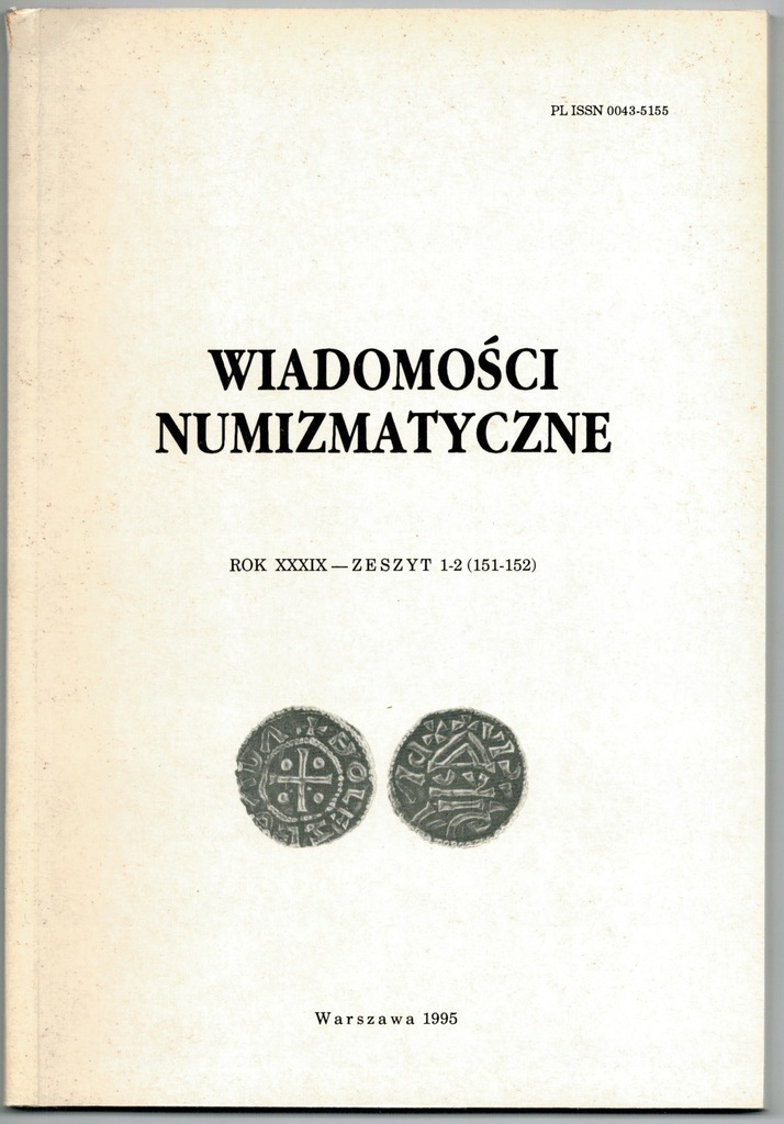 Wiadomości numizmatyczne XXXIX Zeszyt 1-2 151-152