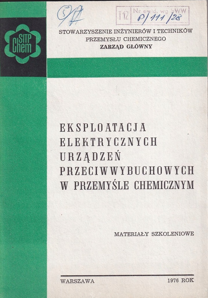 Eksploatacja elektrycznych urządzeń przeciwwybucho