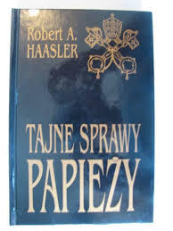 E-BOOK Robert Haasler - Tajne sprawy papieży