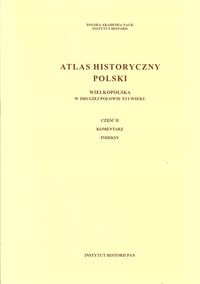 Atlas historyczny Polski Wielkopolska w drugiej po