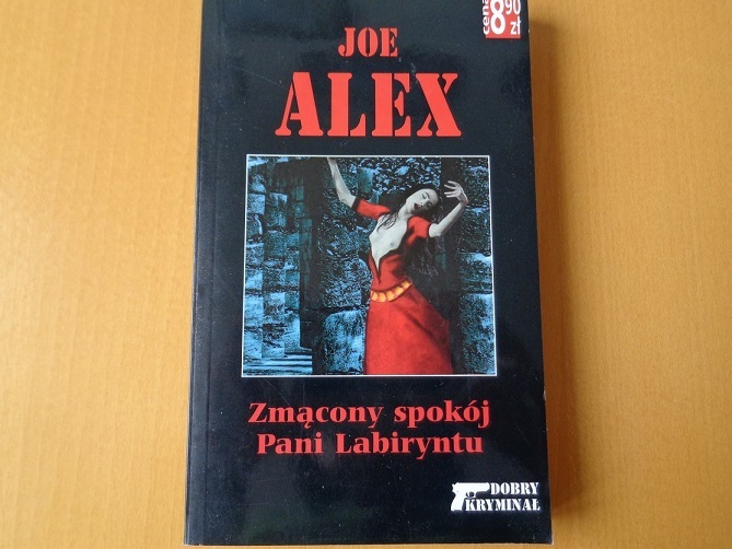Joe Alex-Zmącony spokój pani labiryntu