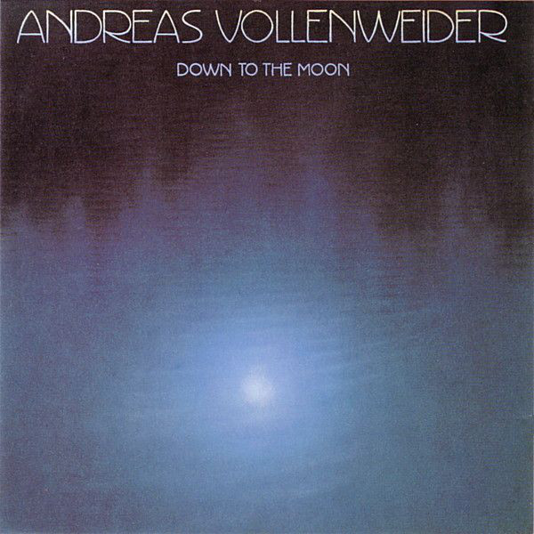 Andreas Vollenweider ‎– Down To The Moon