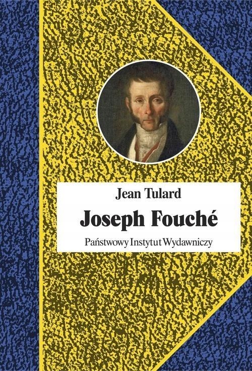 JOSEPH FOUCH, TULARD JEAN