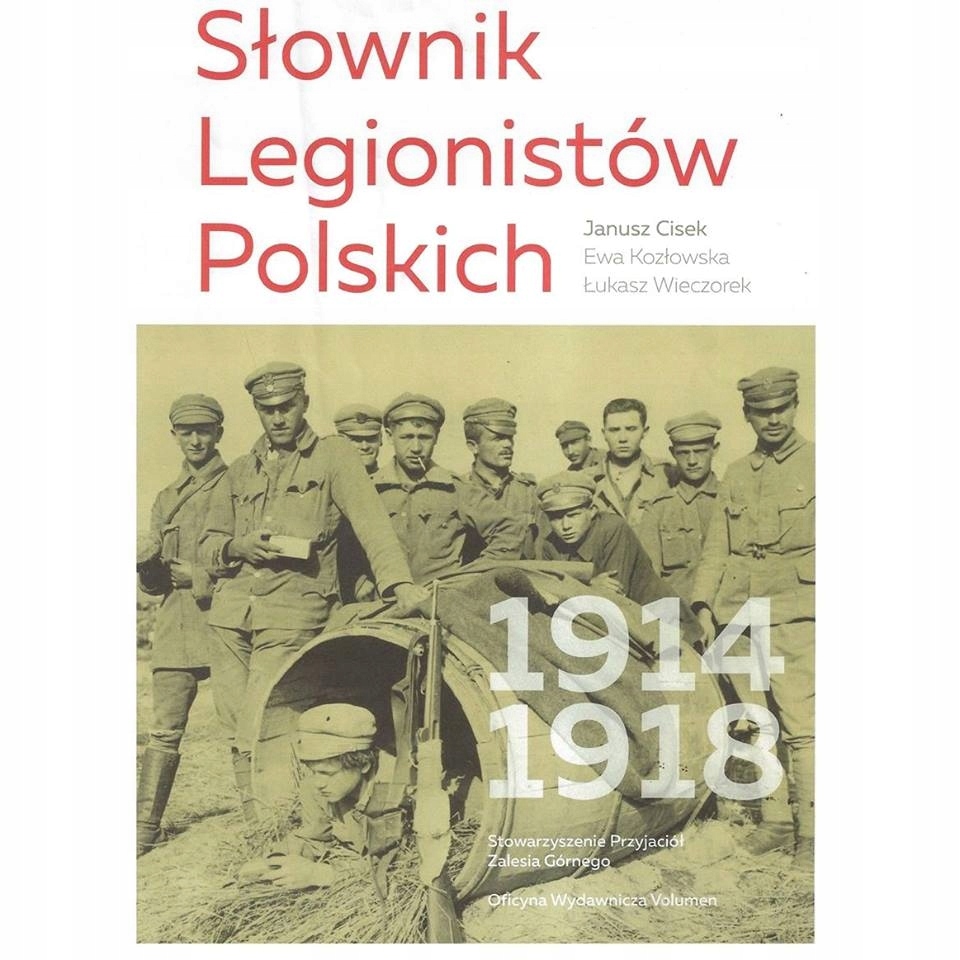 SŁOWNIK LEGIONISTÓW POLSKICH T. 1 NOWA!!!