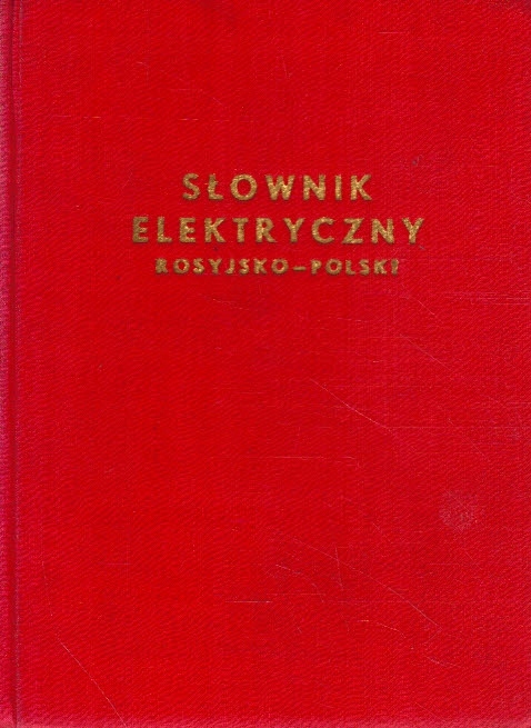 Słownik elektryczny rosyjsko-polski M. Mazura