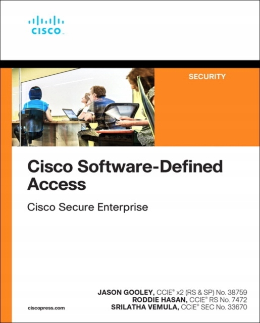 Cisco Software-Defined Access SRILATHA VEMULA