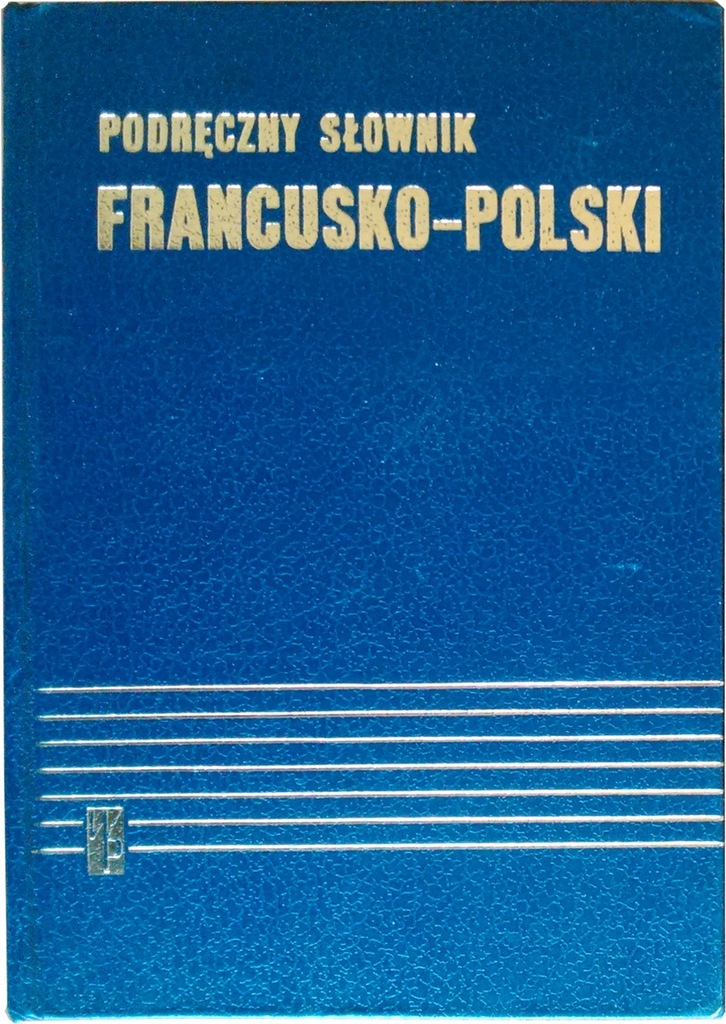Podręczny Słownik Francusko - Polski