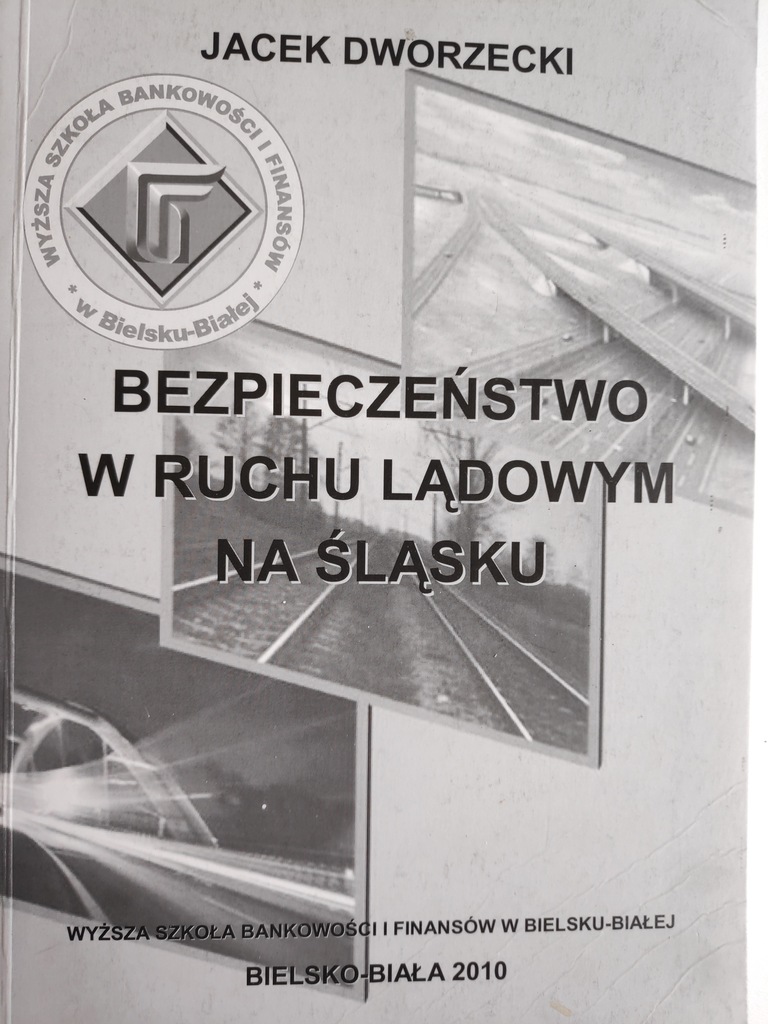Bezpieczeństwo w ruchu lądowym Dworzecki