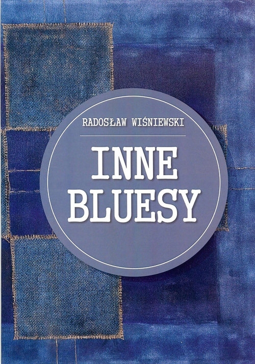 Inne bluesy Radosław Wiśniewski
