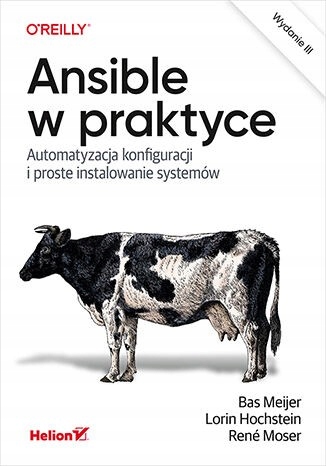 Ansible w praktyce. Automatyzacja konfiguracji i proste instalowanie system