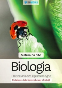 Matura na cito. Biologia