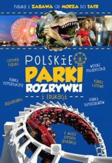 Polskie parki rozrywki