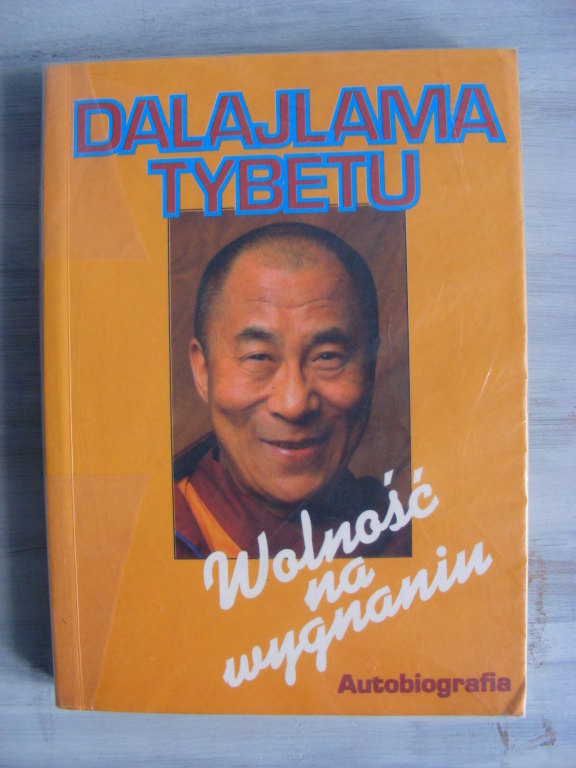 Dalajlama tybetu wolność na wygnaniu autobiografia