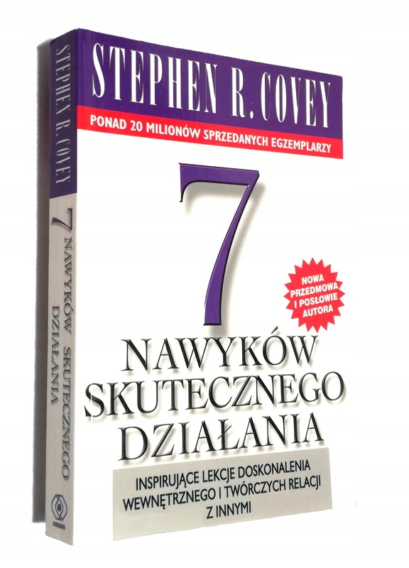 7 nawyków skutecznego działania. Stephen R. Covey