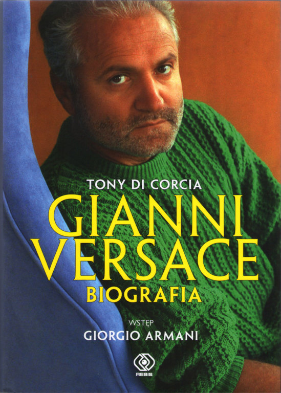 Gianni Versace. Biografia - NOWA